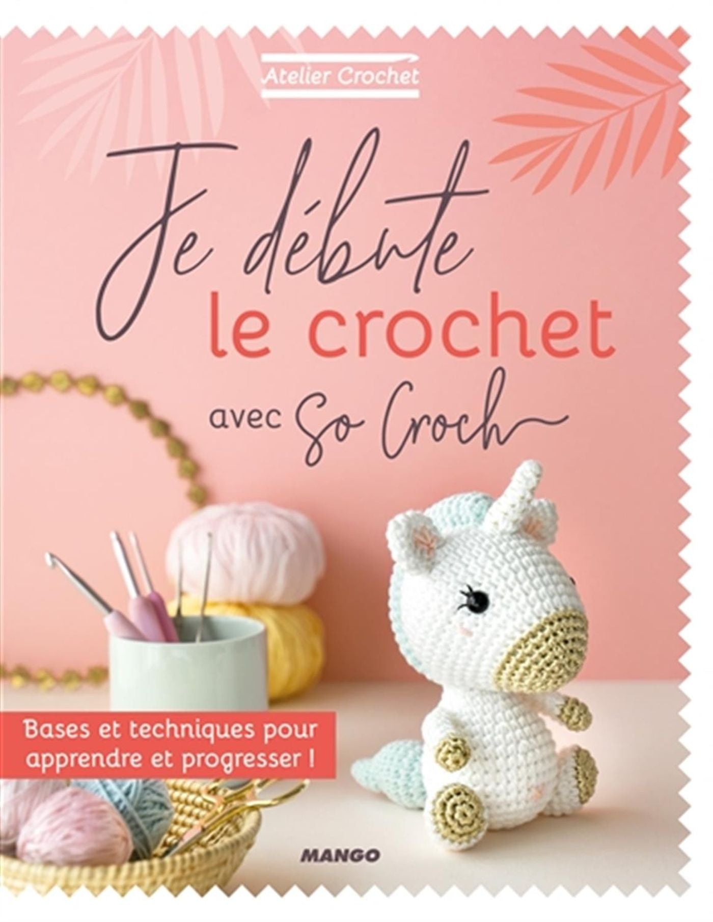 Je débute le crochet