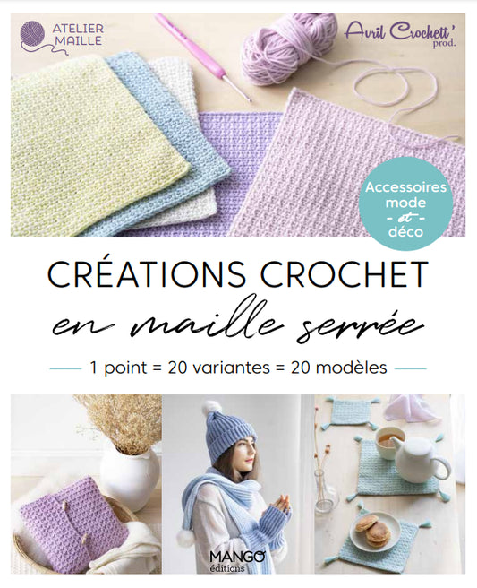 Création crochet en maille serrée