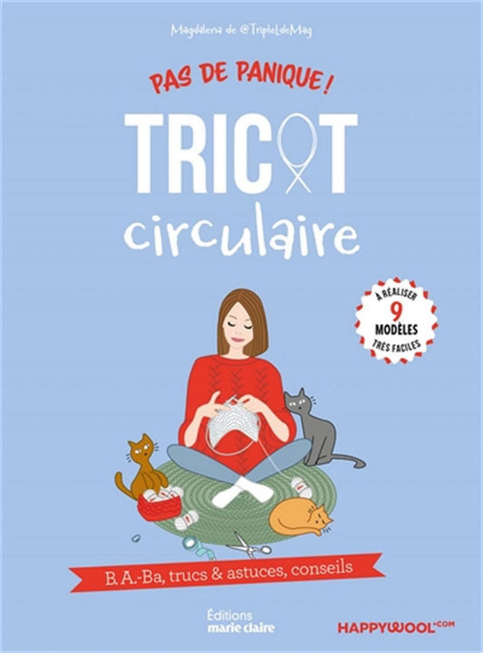 Pas de panique!Tricot circulaire