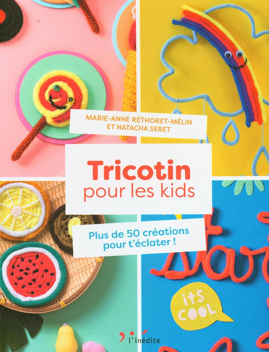 Tricotin pour les kids