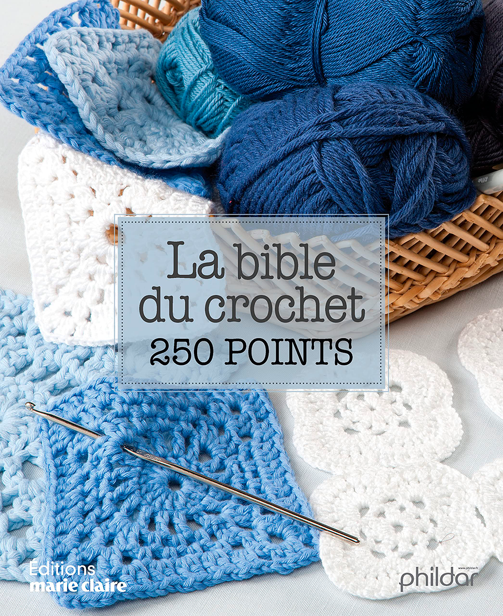 Phildar - La bible du crochet 250 points